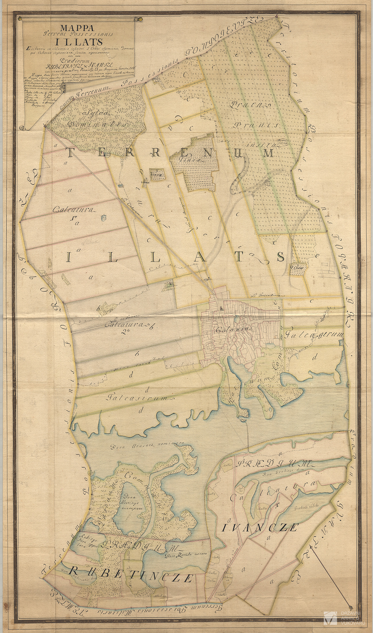 MAPPA TERRENI POSSESSIONIS ILLATS EXISTENTIS IN SCLAVONIA INFERIORI COTTUI SYRMIENSI DOMINIOQUE VUKOVAR INGREMIATAE FACIEM REPRESENTANS NEC NON PRADIORUM RUBETINTZE&IVANTZE.